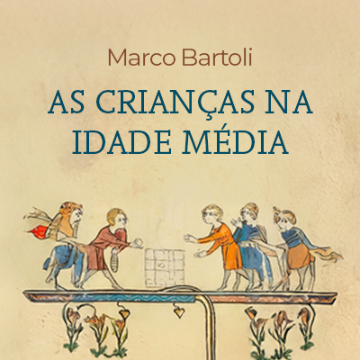 As crianças na Idade Média