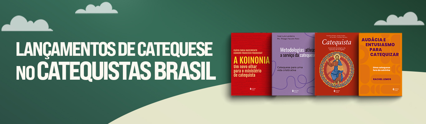 Lançamentos do Catequistas Brasil