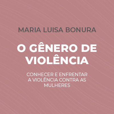 O gênero de violência