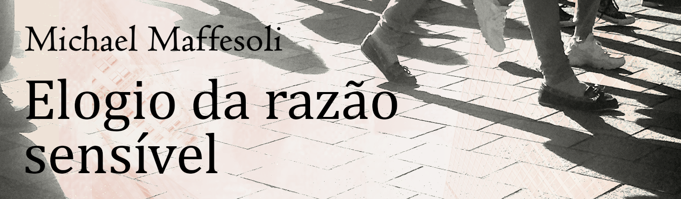 Elogio da razão sensível