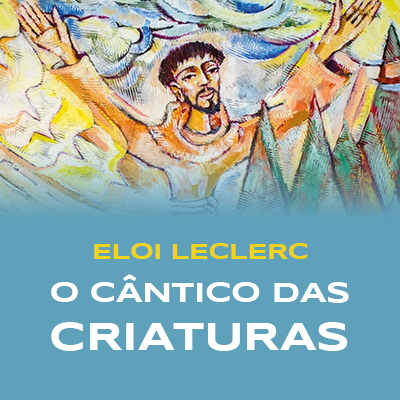 O cântico das criaturas