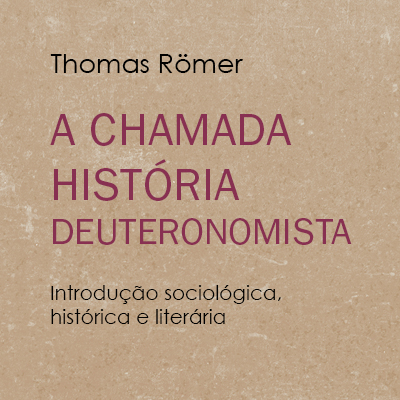 A chamada história Deuteronomista
