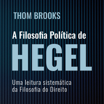 A filosofia política de Hegel