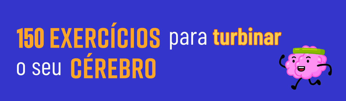150 exercícios para turbinar o seu cérebro