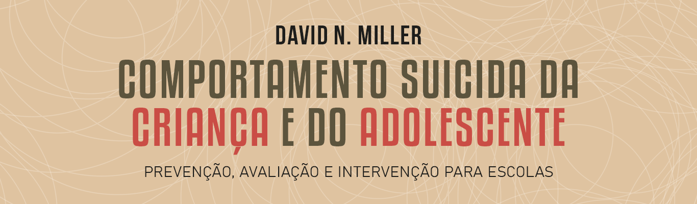 Comportamento suicida da criança e do adolescente