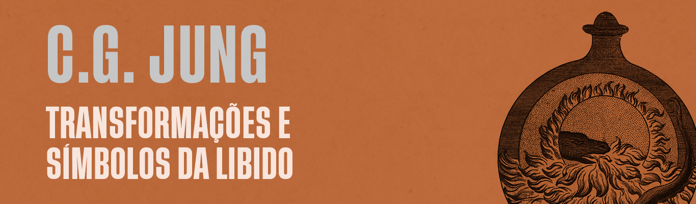 Transformações e símbolos da libido