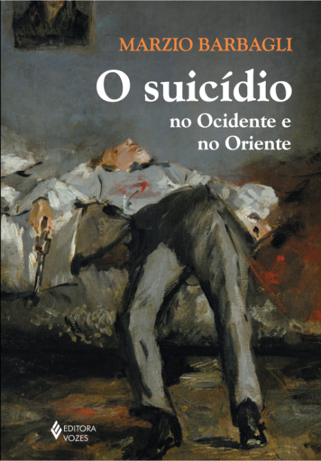 Capa do livro "O suicídio no Ocidente e no Oriente", do autor Marzio Barbagli