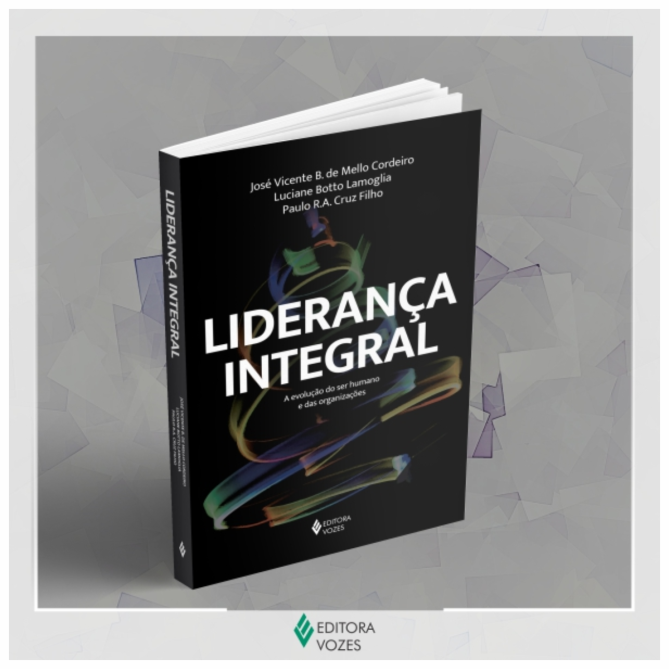 Livro &#8220;Liderança Integral&#8221; será lançado no Rio
