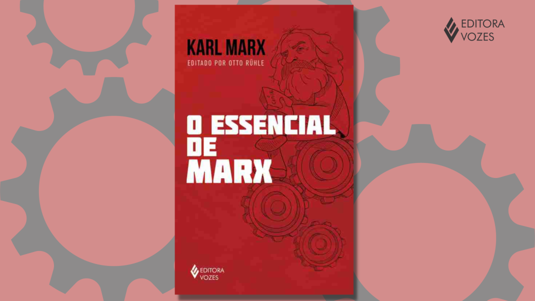 O essencial de Marx